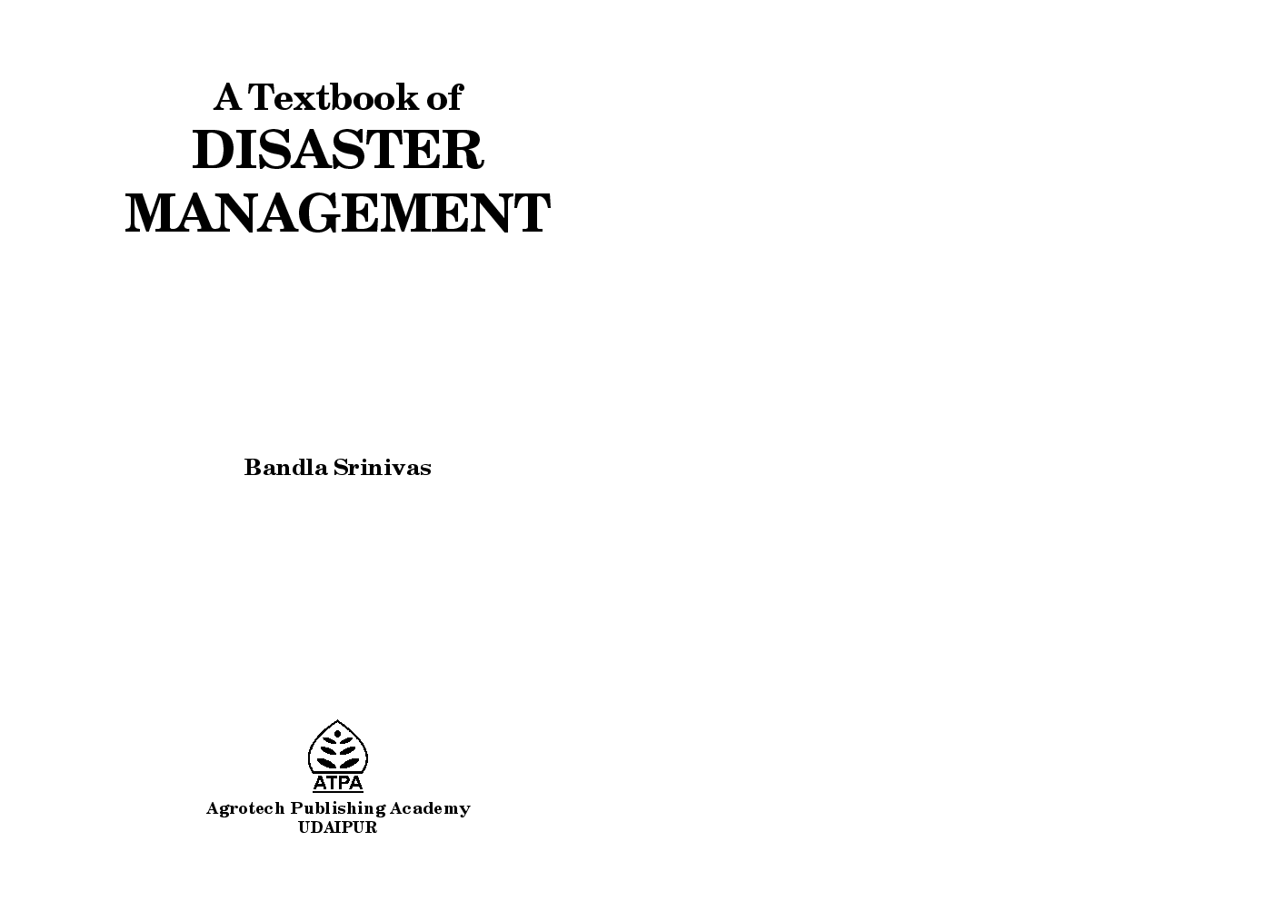 A Textbook Of Disaster Management By Bandla Srinivas - Page 2