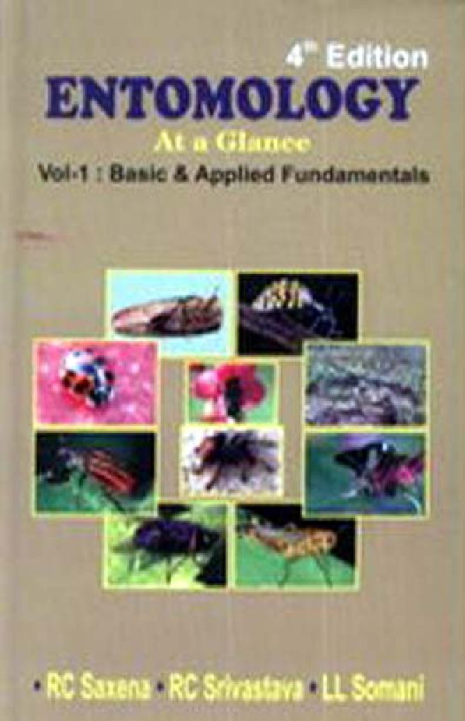 Entomology At A Glance Vol. I By R.C. Saxena, R.C. Srivastava, L.L. Somani - Page 1