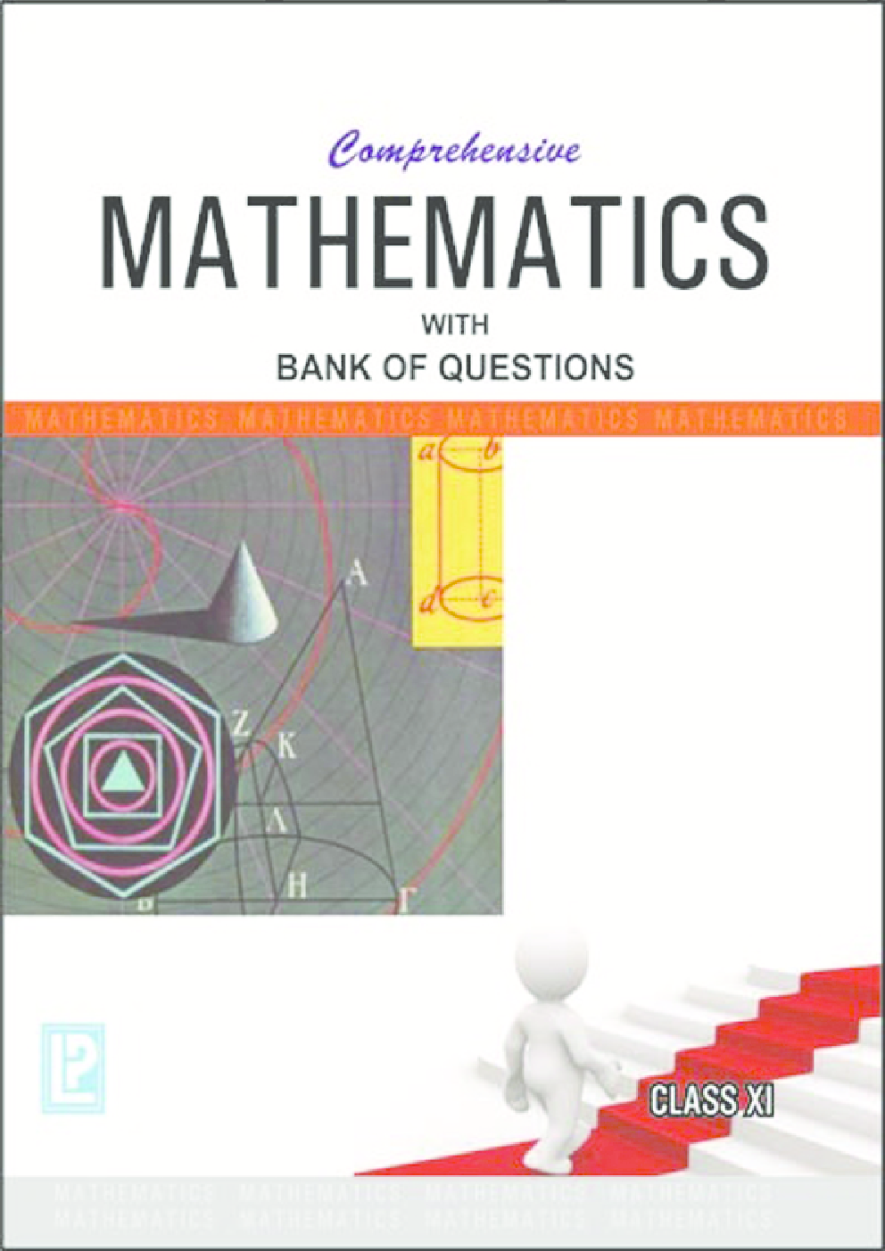 Comprehensive Mathematics with Bank of Questions Class-XI - Page 1
