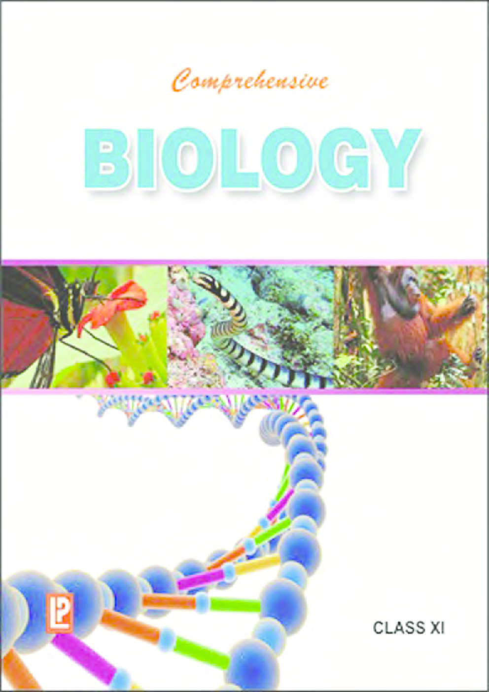 Comrehensive Biology Class XI - Page 1