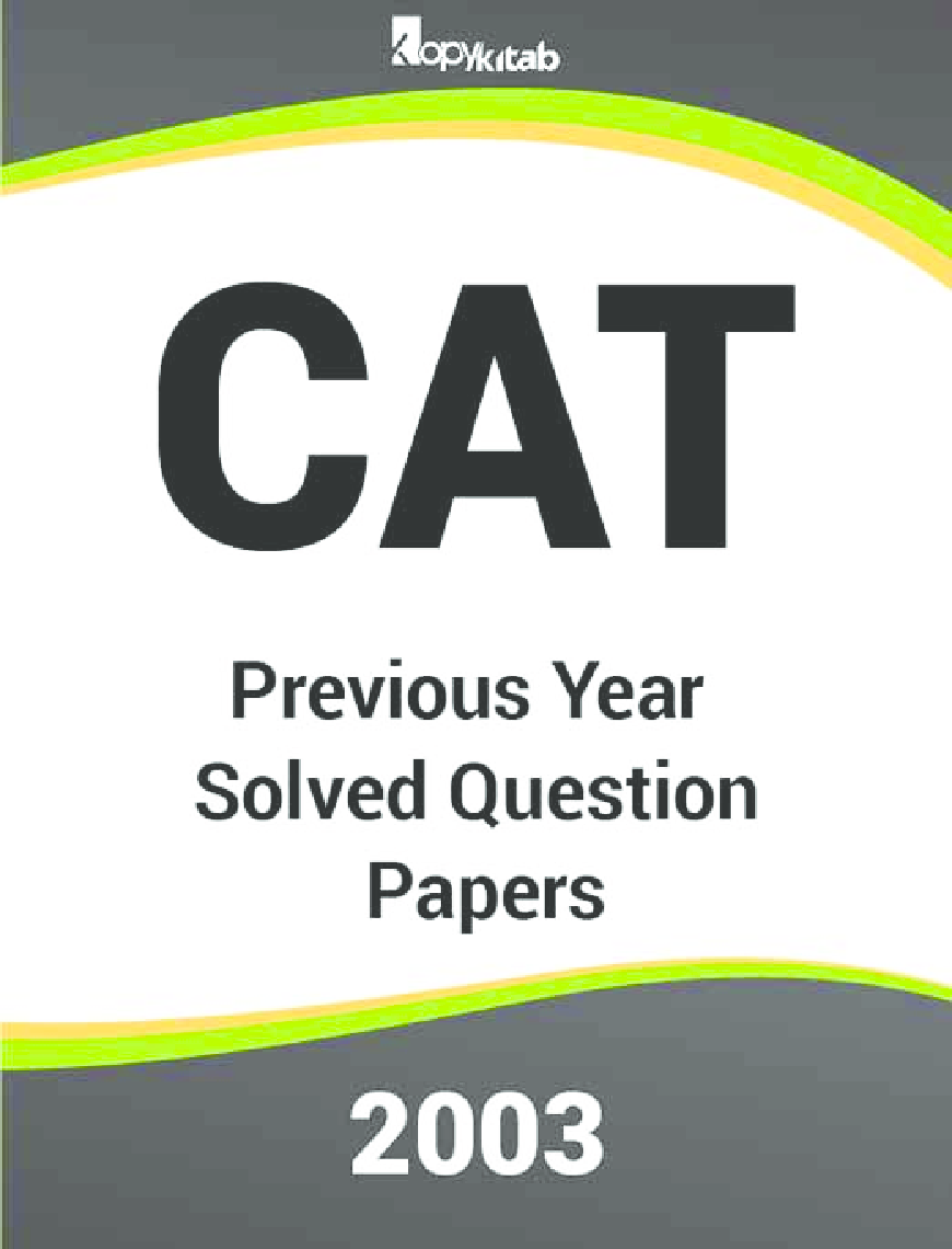 CAT Previous Year Solved Question Papers  2003 - Page 1