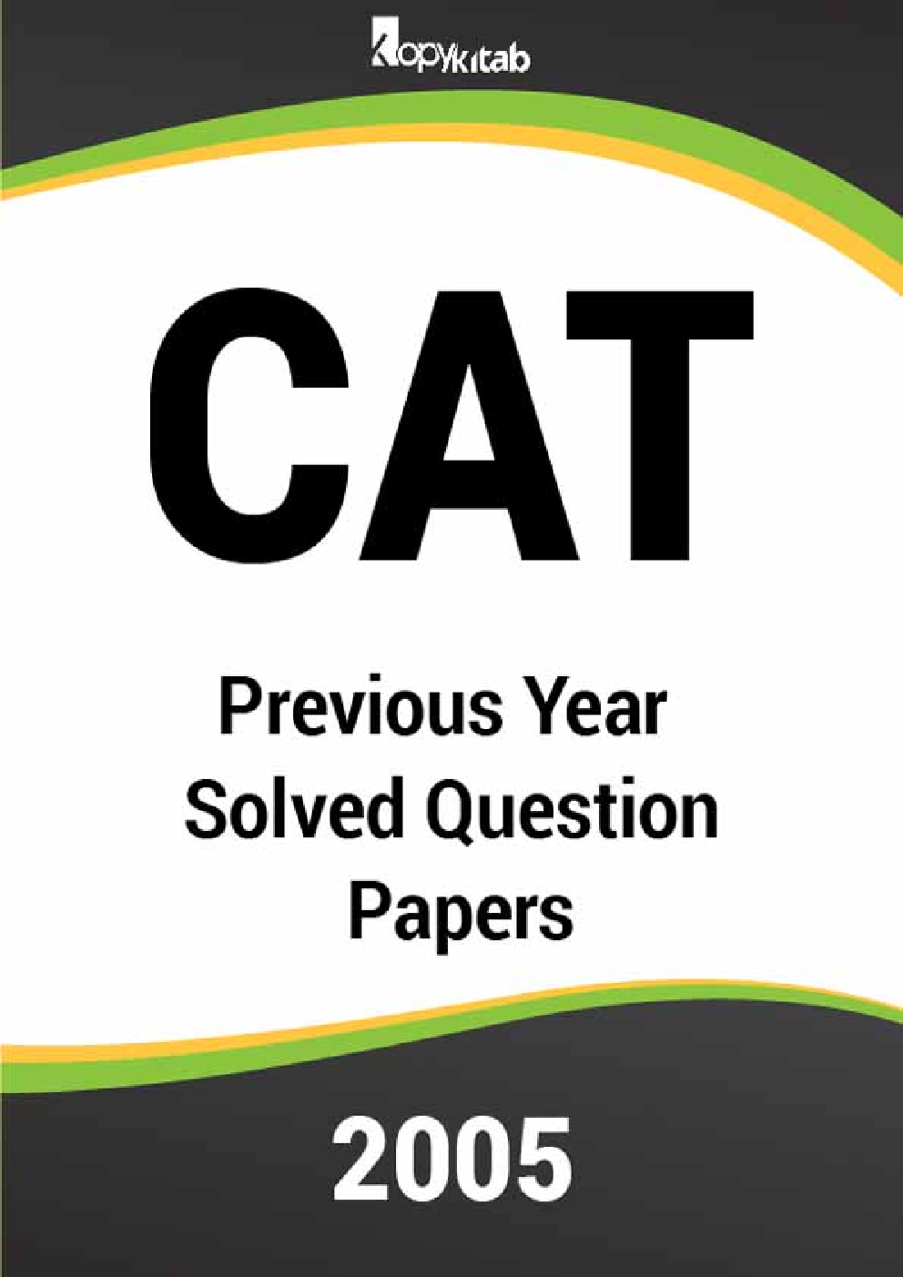 CAT Previous Year Solved Question Papers  2005 - Page 1