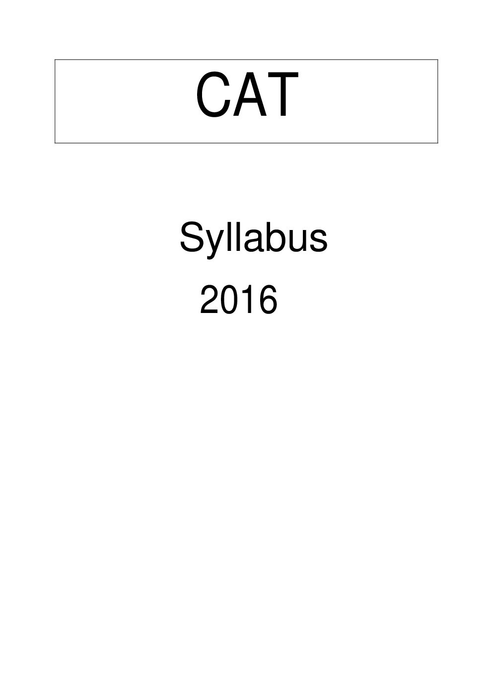 CAT 2016 Syllabus And Quantitative Aptitude Papers With Solutions - Page 2