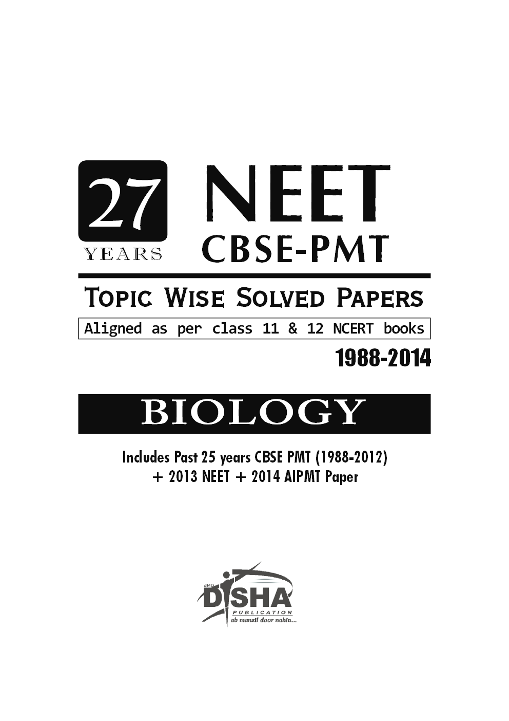 27 Years NEET CBSE-PMT Topic Wise Solved Papers1 - Page 1