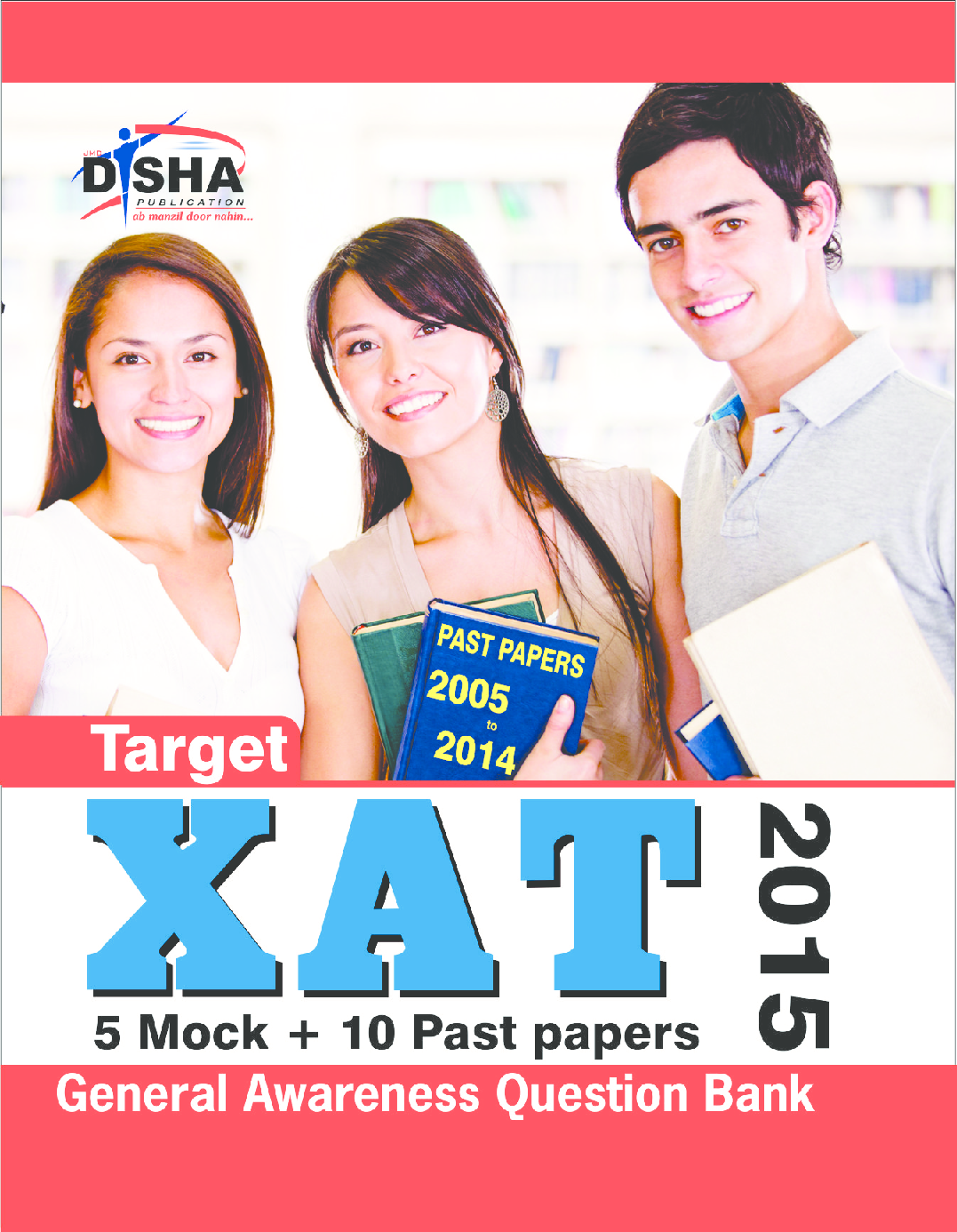 XAT 5 Mock + 10 Past papers 2015 by Disha Publication - Page 1