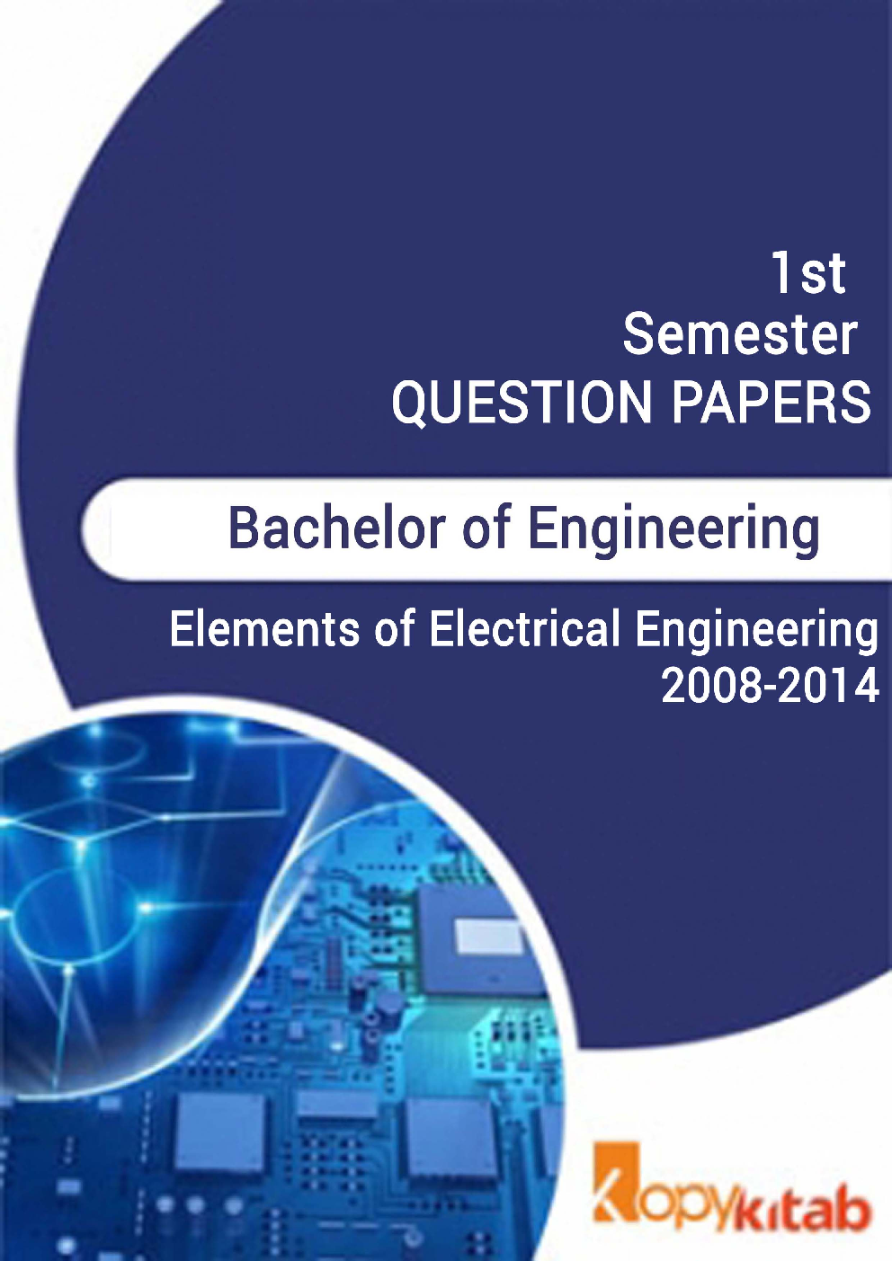 Elements of Electrical Engineering 2008 to 2014 - Page 1