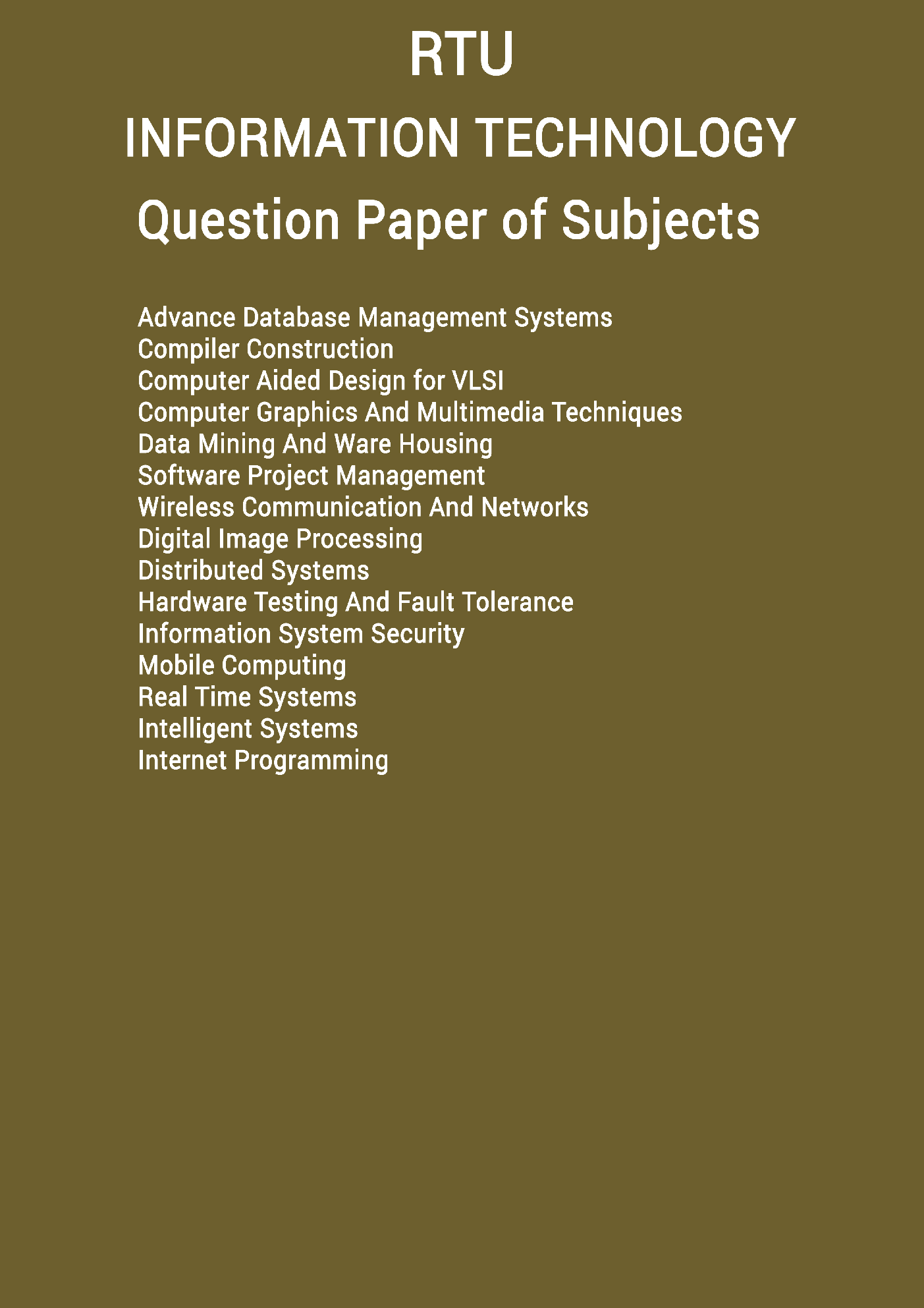 RTU QUESTION PAPERS 4TH YEAR INFORMATION TECHNOLOGY (2009-14) - Page 2