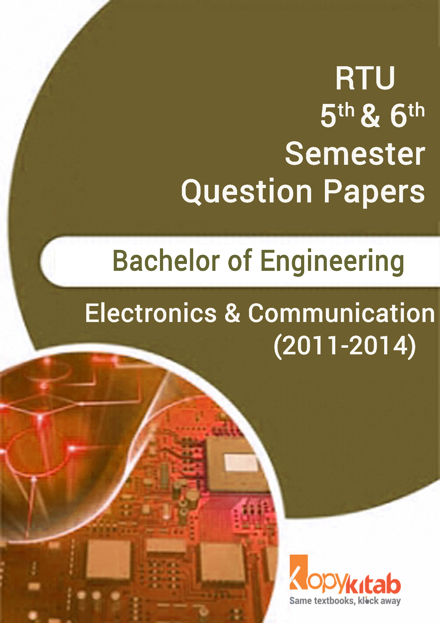RTU QUESTION PAPERS 3RD YEAR ELECTRONICS COMMUNICATION (2011-14) - Page 1