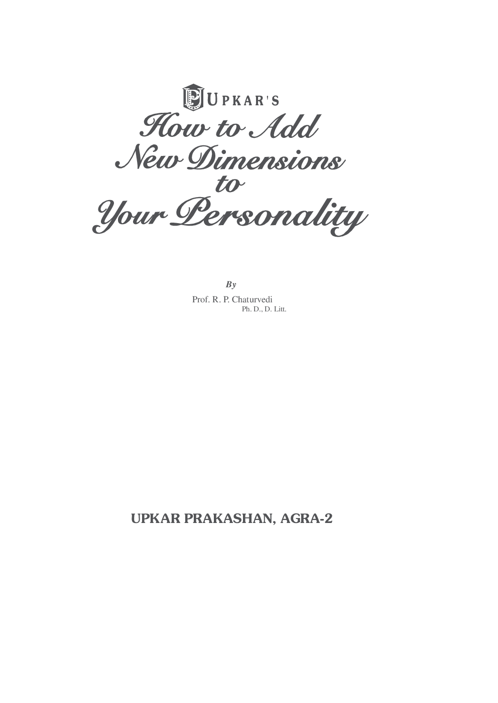 How To Add New Dimensions To Your Personality - Page 2