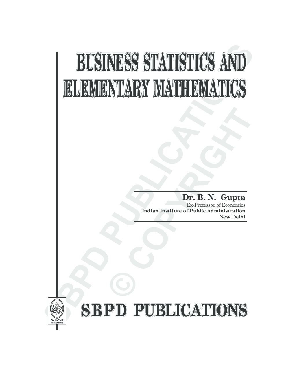 Business Statistics & Elementary Mathematics - Page 3