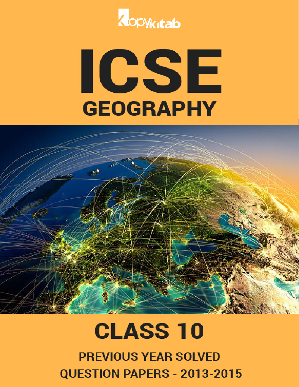 ICSE Previous Year Solved Question Papers For Class 10 Geography 2013-2015 - Page 1