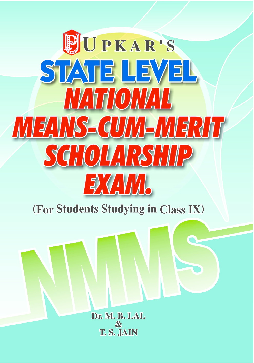 State Level National Means-cum-Merit Scholarship Exam. (For Students Studying in IX Class) - Page 1