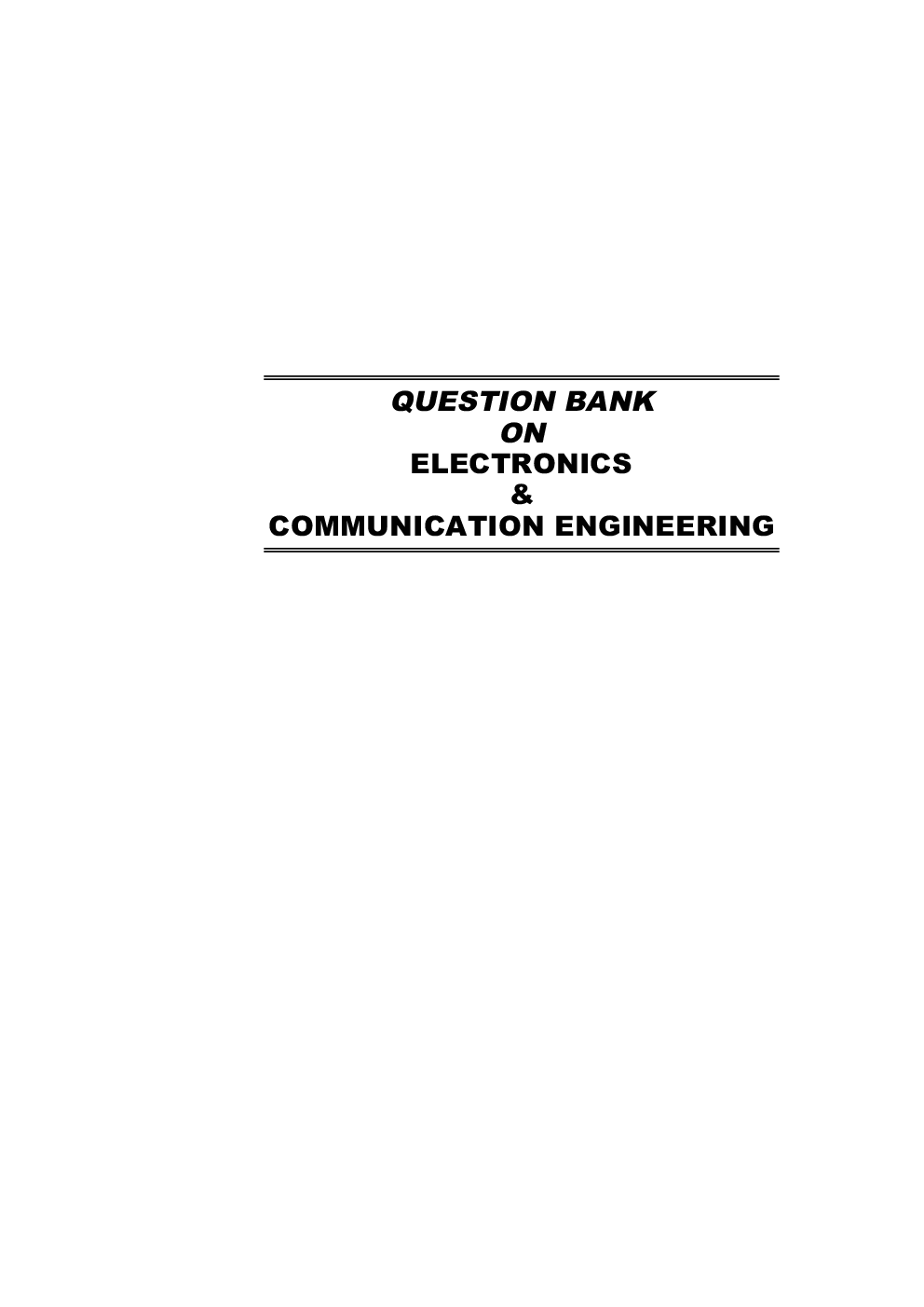 Question Bank on Electronics & Communication Engineering - Page 5