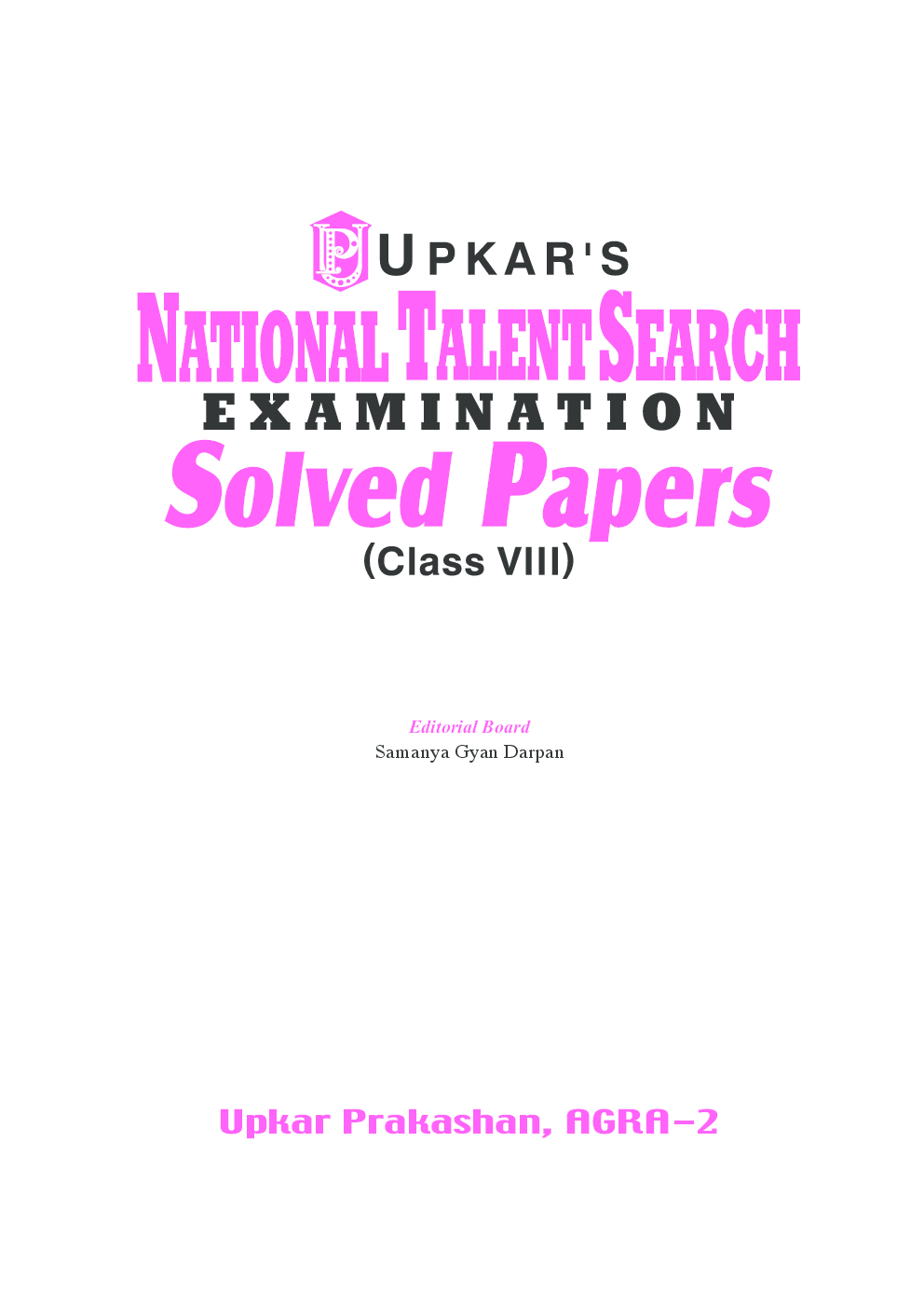 National Talent Search Exam. Solved Papers (Class VIII) - Page 4