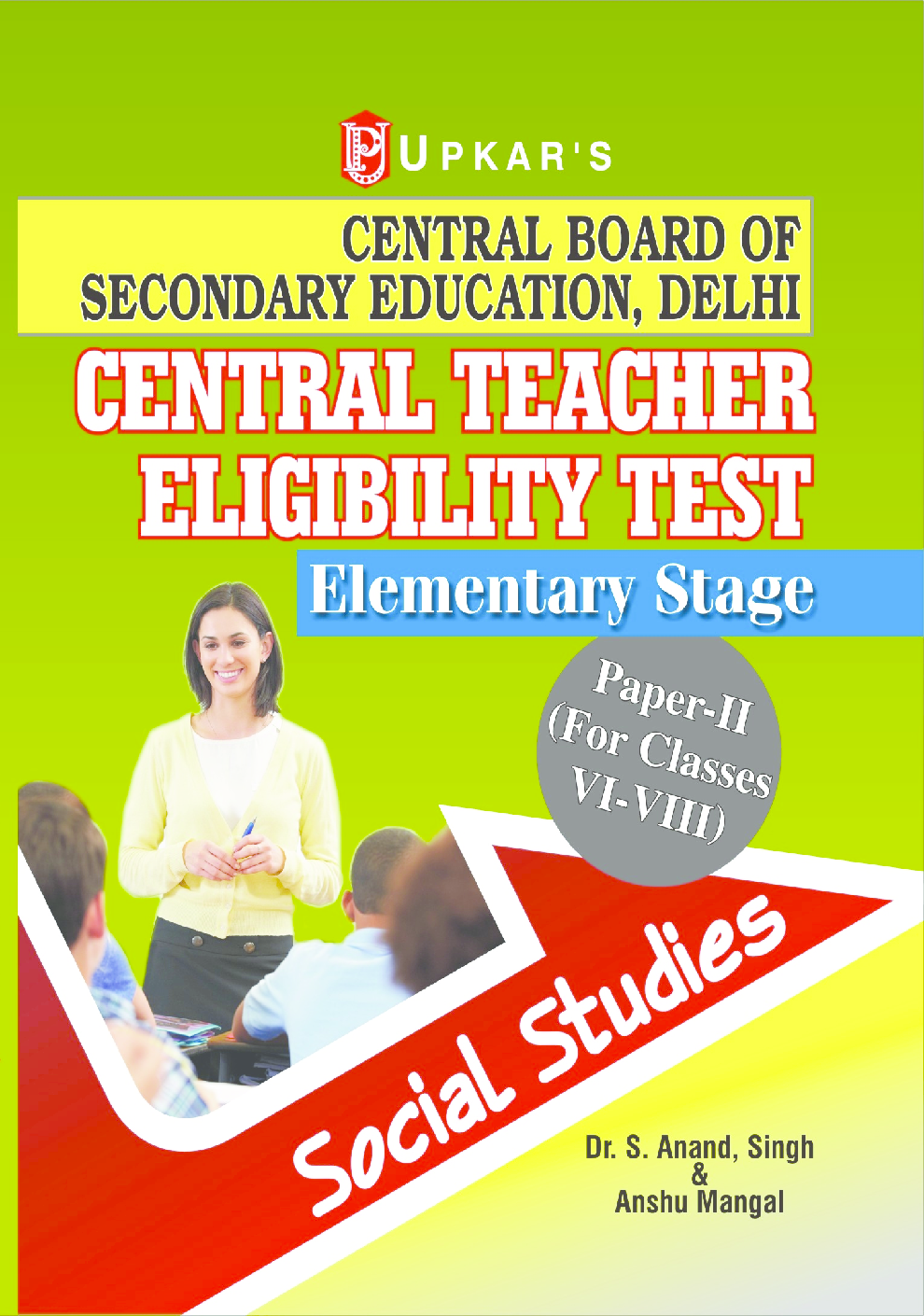 Central Teacher Eligibility Test Elementary Stage (Paper-II) (For Classes VI-VIII) Social Studies - Page 1