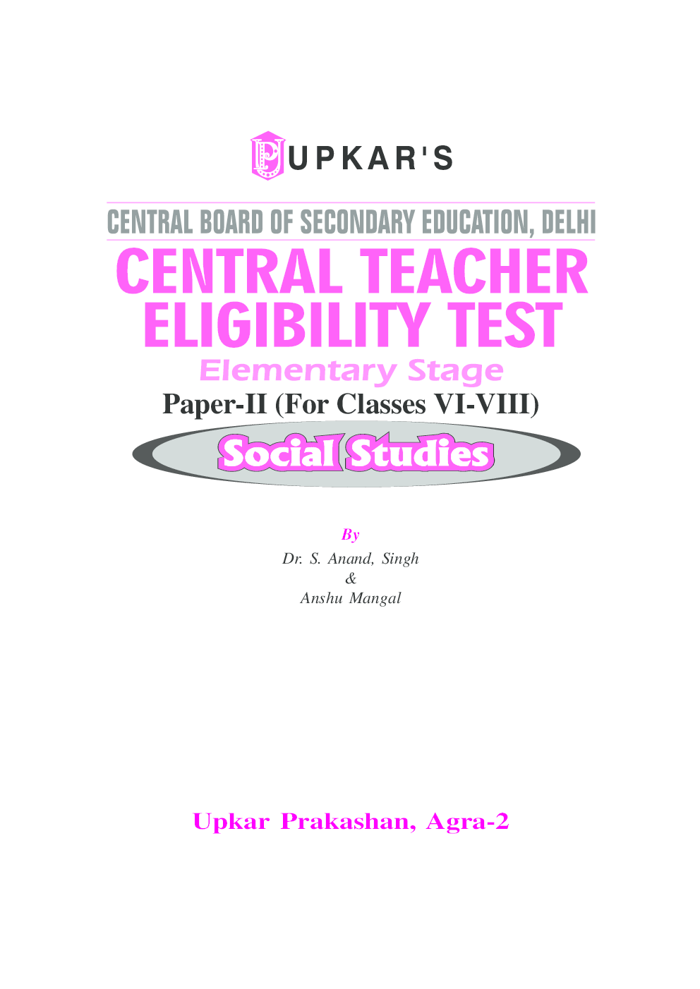 Central Teacher Eligibility Test Elementary Stage (Paper-II) (For Classes VI-VIII) Social Studies - Page 2