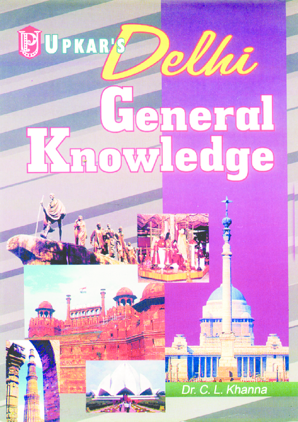 Delhi General Knowledge - Page 1