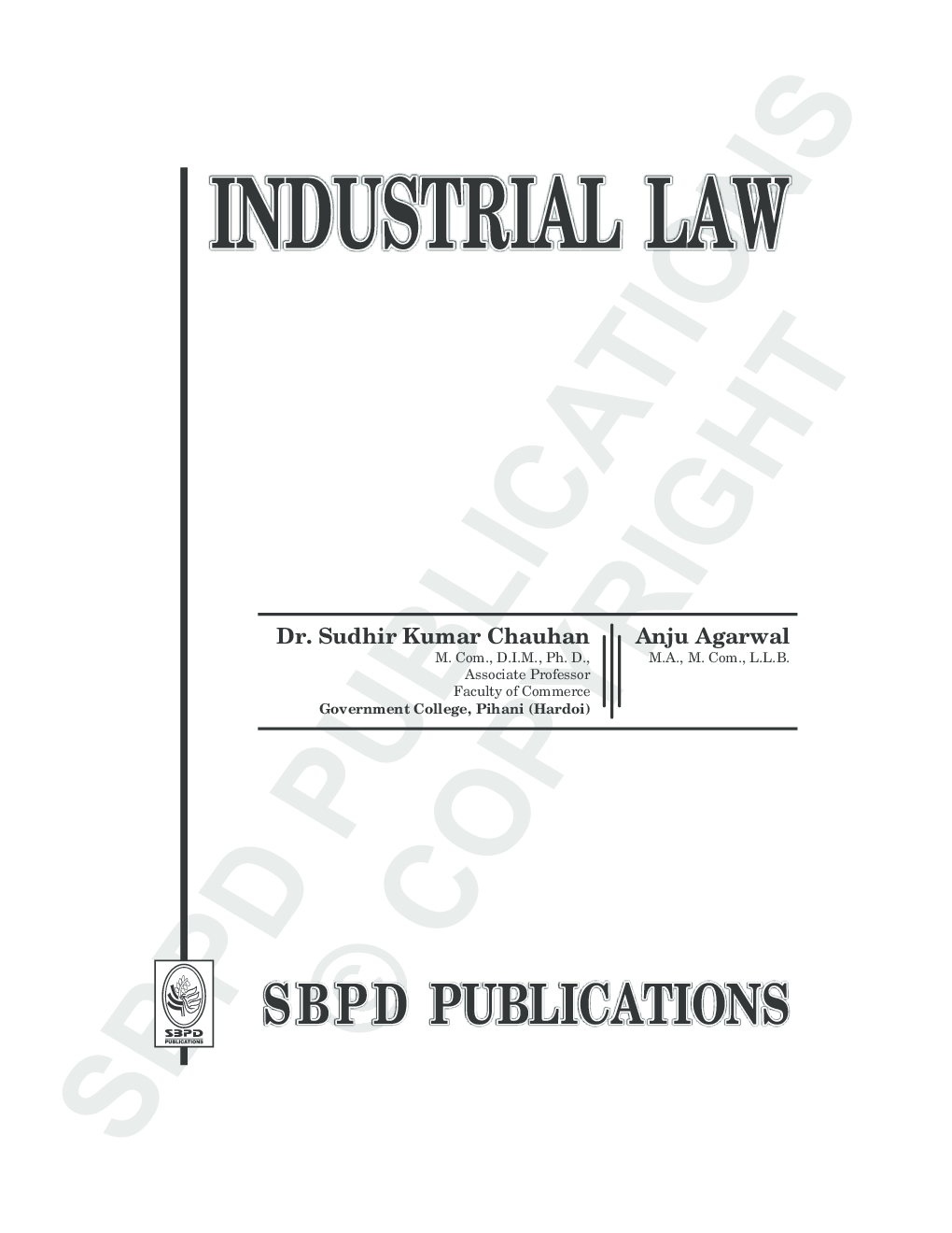 Industrial Law for B. Com. III  by Anju Agarwal, Dr. Sudhir Kumar Chauhan - Page 3