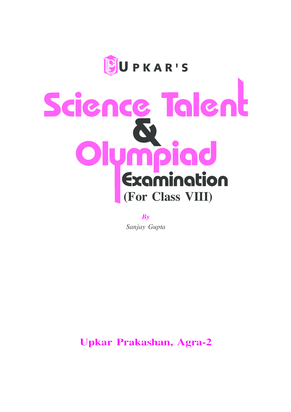 Science Talent & Olympiad Exam. (For Class VIII) - Page 2