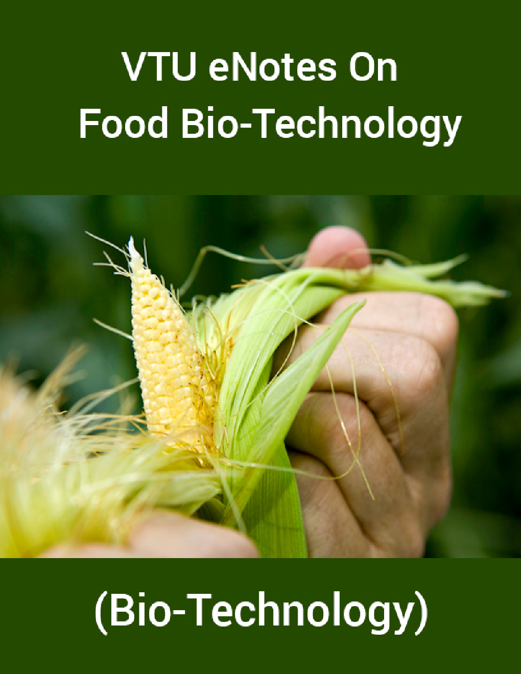 VTU eNotes On Food Bio-Technology (Bio-Technology) - Page 1