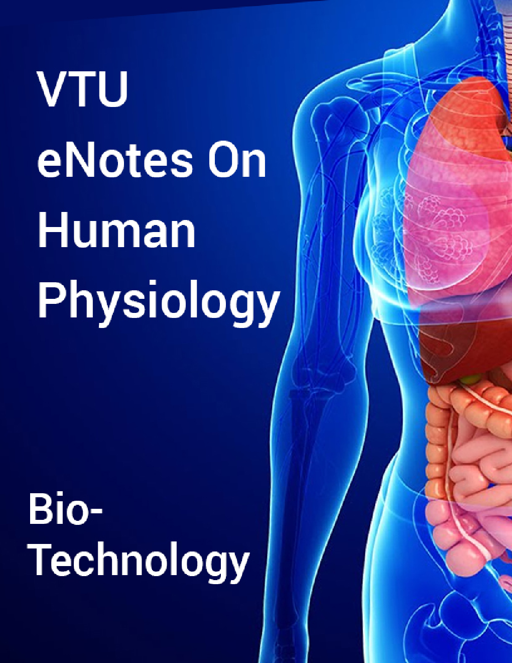 VTU eNotes On Human Physiology (Bio-Technology) - Page 1