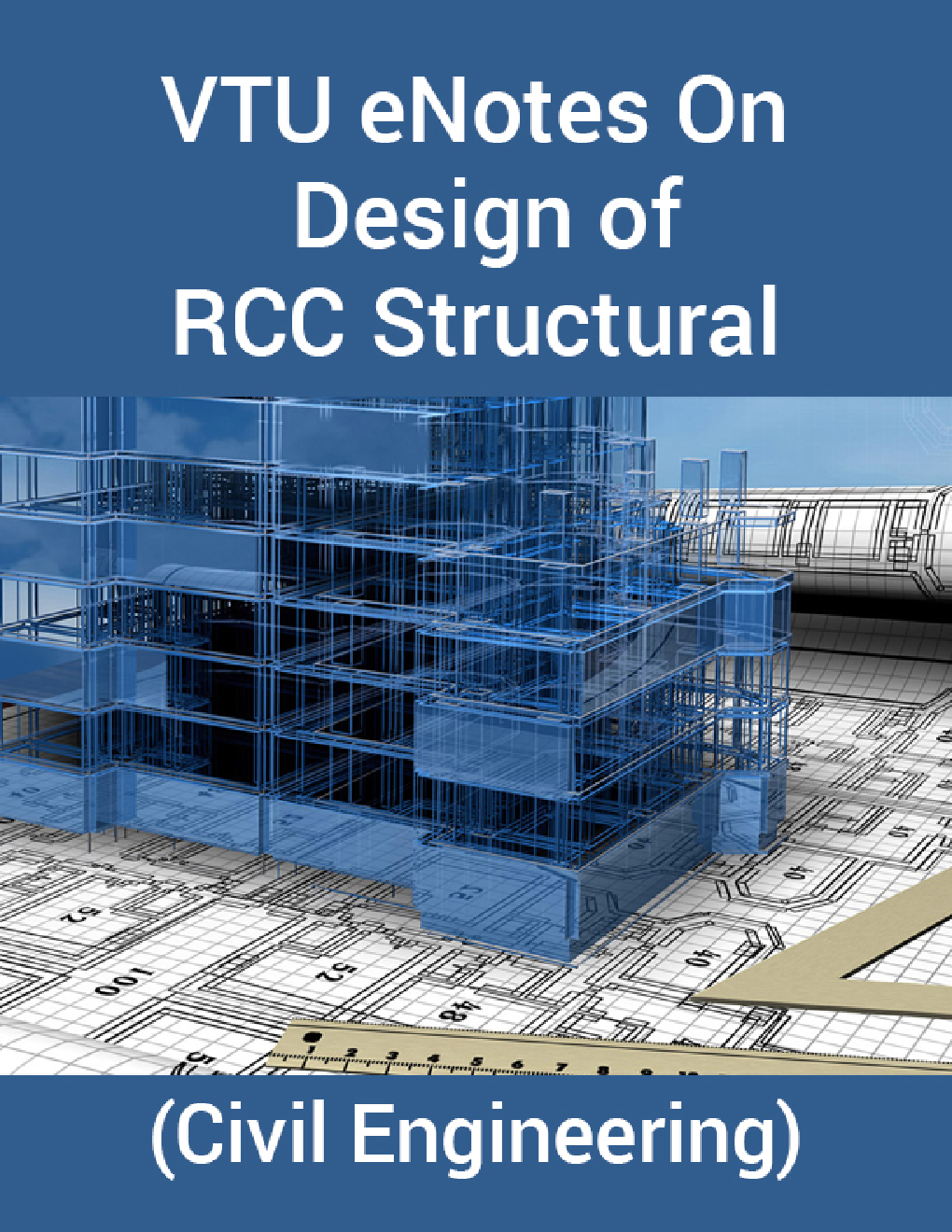 VTU eNotes On Design of RCC Structural Elements (Civil Engineering) - Page 1