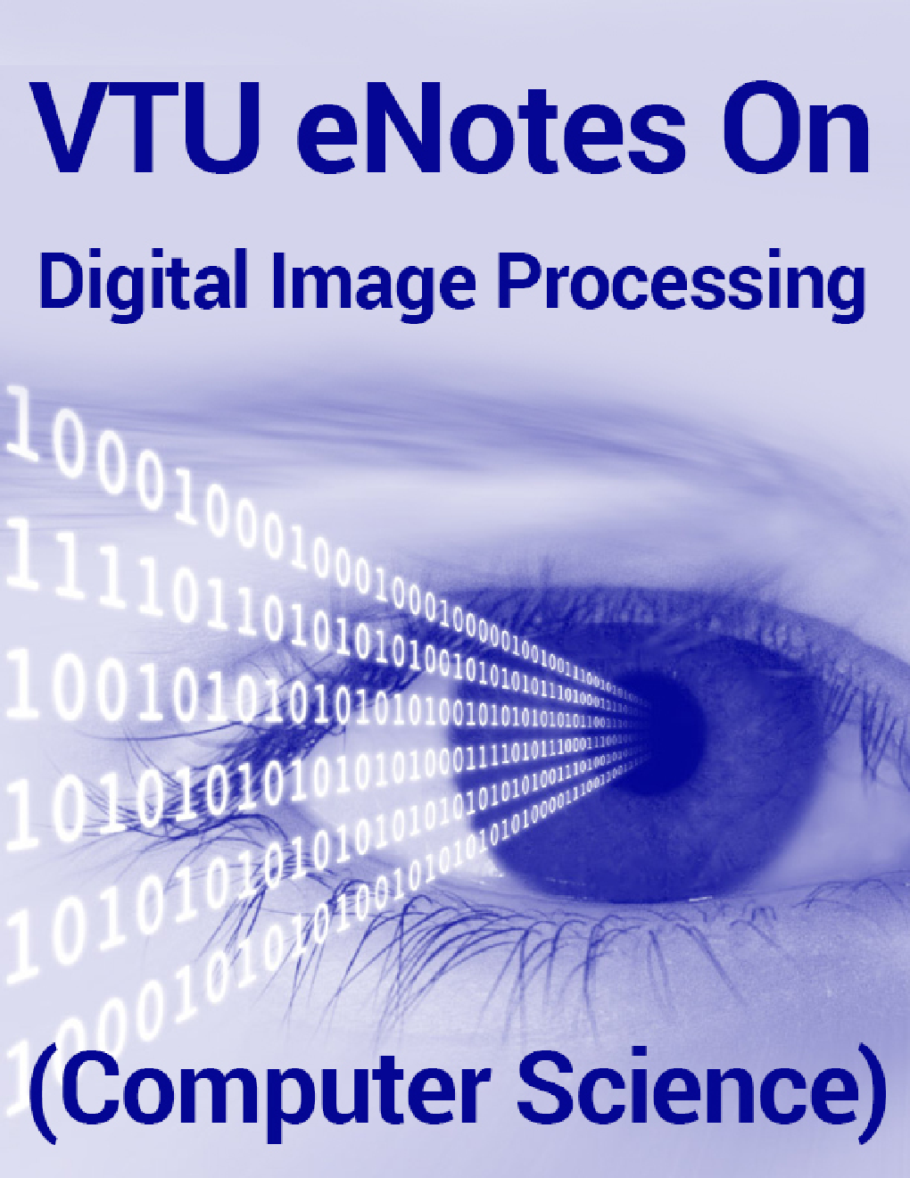 VTU eNotes On Digital Image Processing (Computer Science) - Page 1