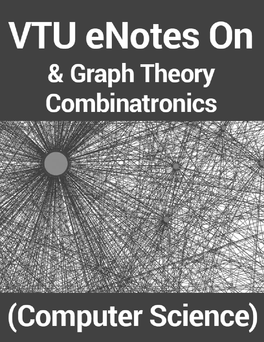 VTU eNotes On Graph Theory & Combinatronics (Computer Science) - Page 1
