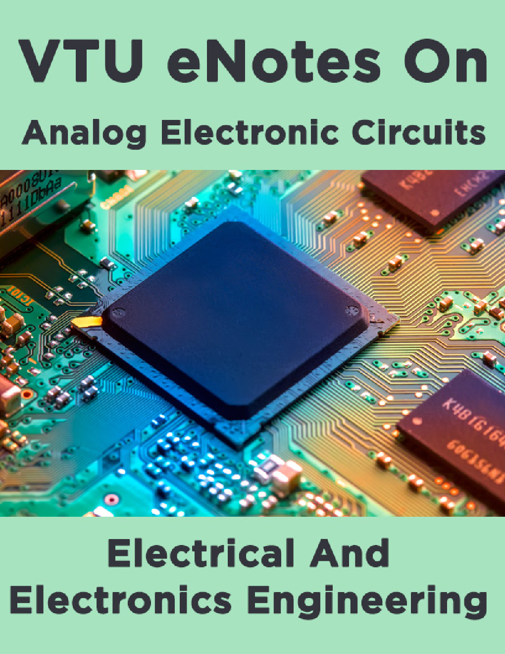 VTU eNotes On Analog Electronic Circuits (Electrical And Electronics Engineering) - Page 1