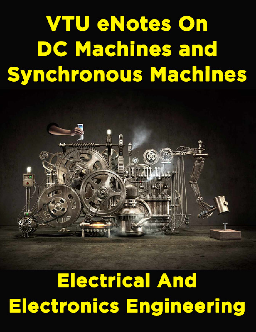 VTU eNotes On DC Machines and Synchronous Machines (Electrical And Electronics Engineering) - Page 1