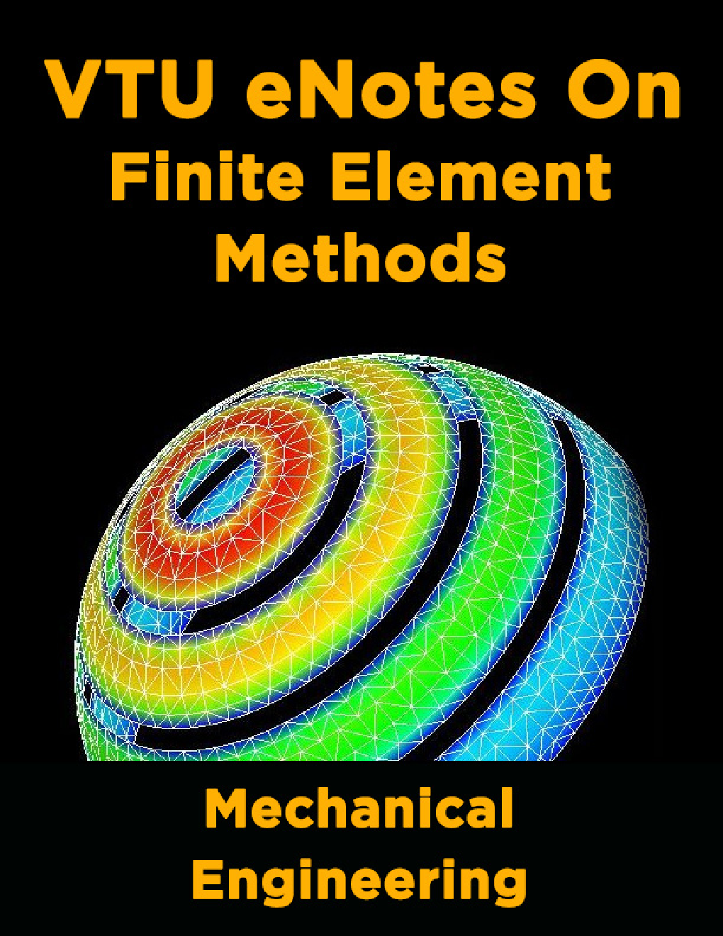 VTU eNotes On Finite Element Methods (Mechanical Engineering) - Page 1
