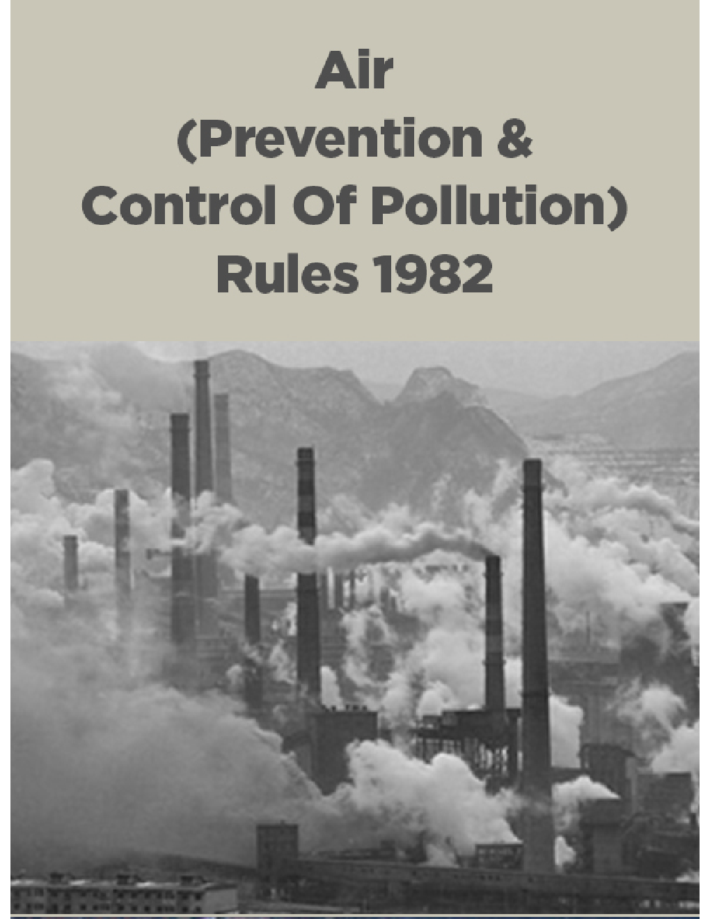 Air (Prevention And Control Of Pollution) Rules 1982 - Page 1