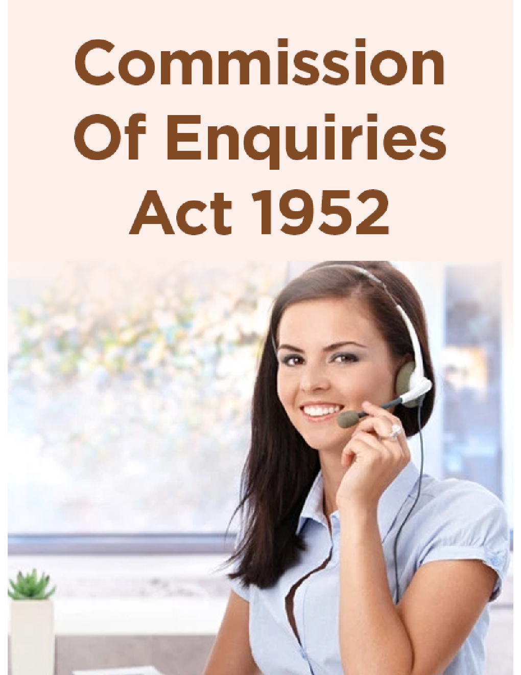 Commission Of Enquiries Act 1952 - Page 1