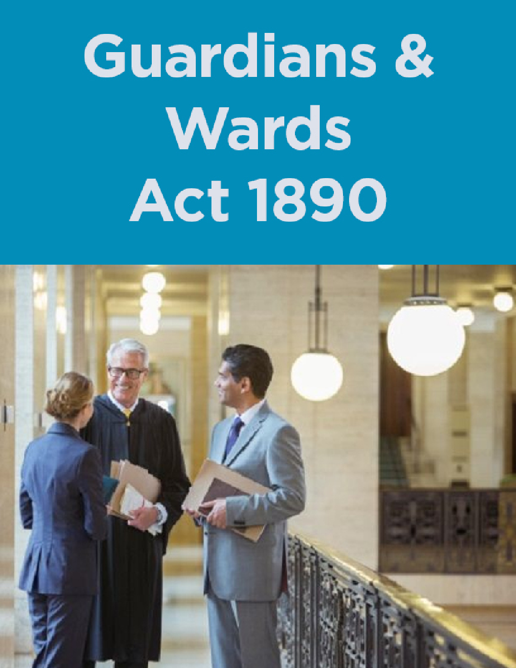 Guardians and Wards Act 1890 - Page 1