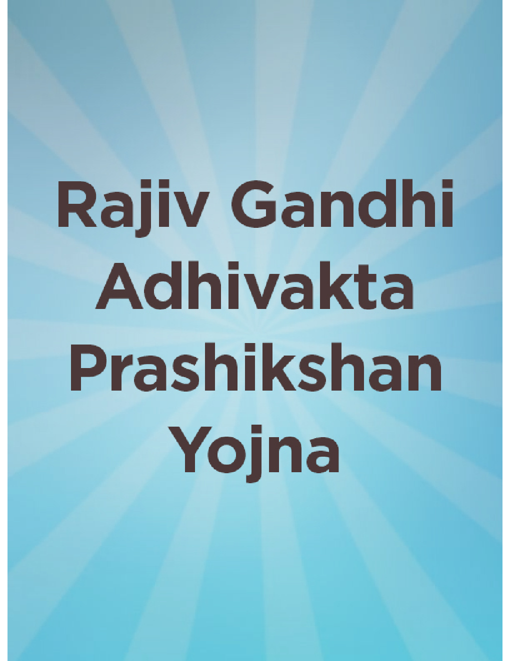 Rajiv Gandhi Adhivakta Prashikshan Yojna - Page 1