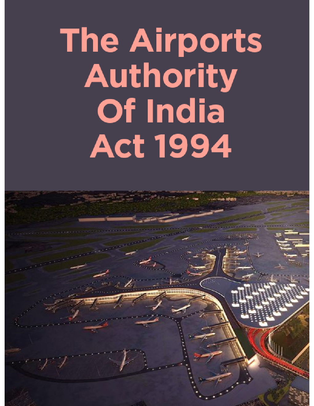 The Airports Authority Of India Act 1994 - Page 1