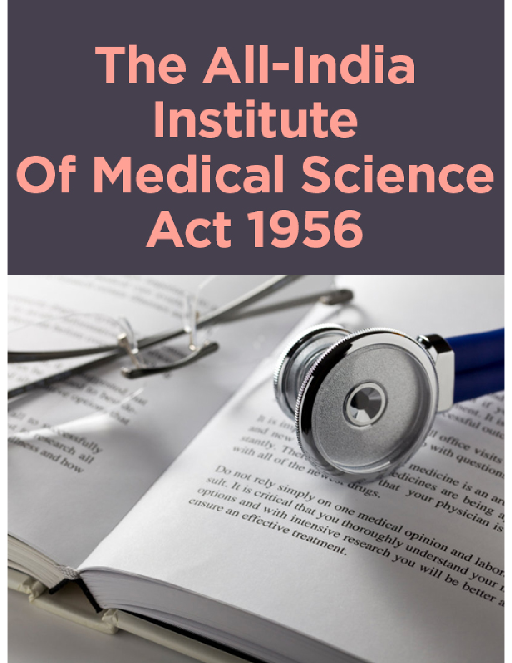 The All-India Institute Of Medical Science Act 1956 - Page 1