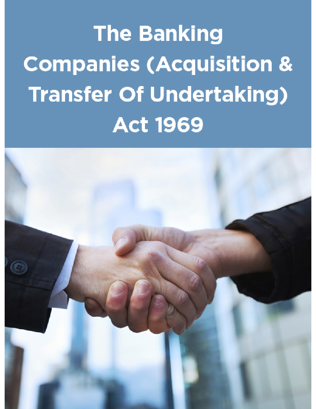The Banking Companies (Acquisition And Transfer Of Undertaking) Act 1969 - Page 1