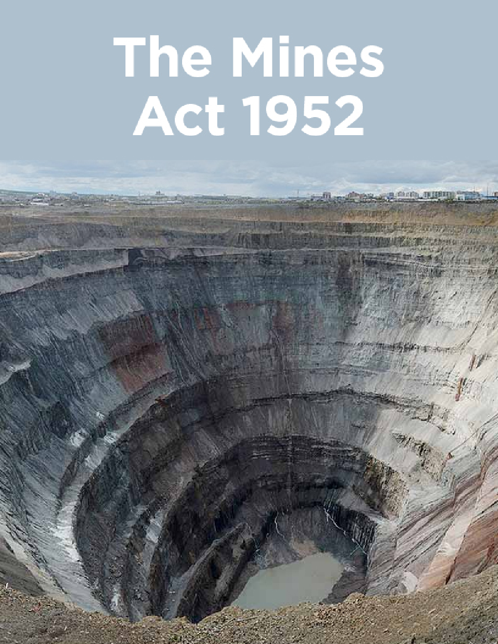 The Mines Act 1952 - Page 1