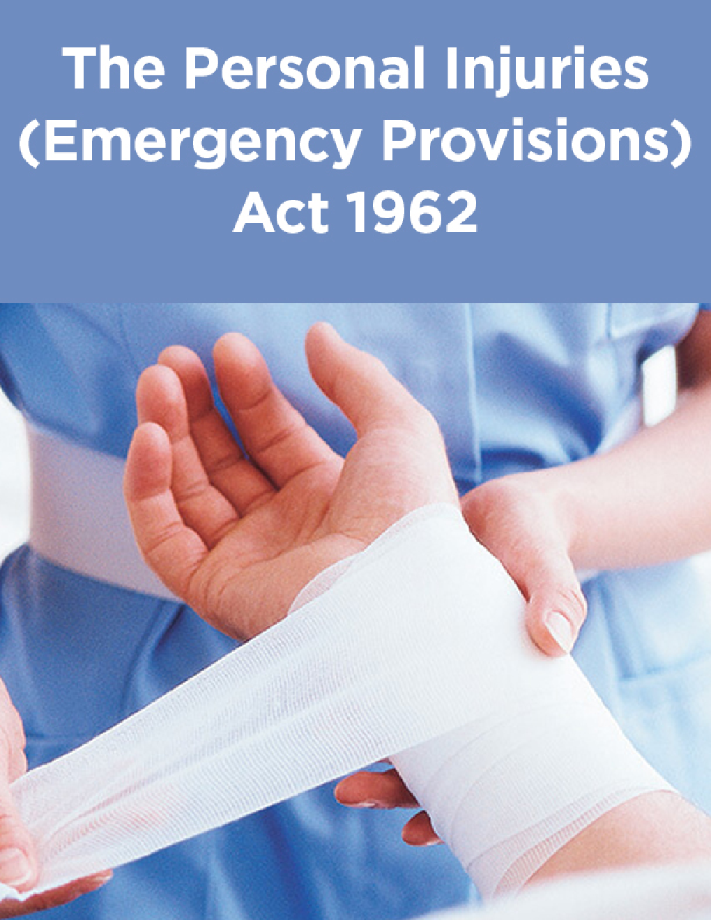 The Personal Injuries (Emergency Provisions) Act 1962 - Page 1