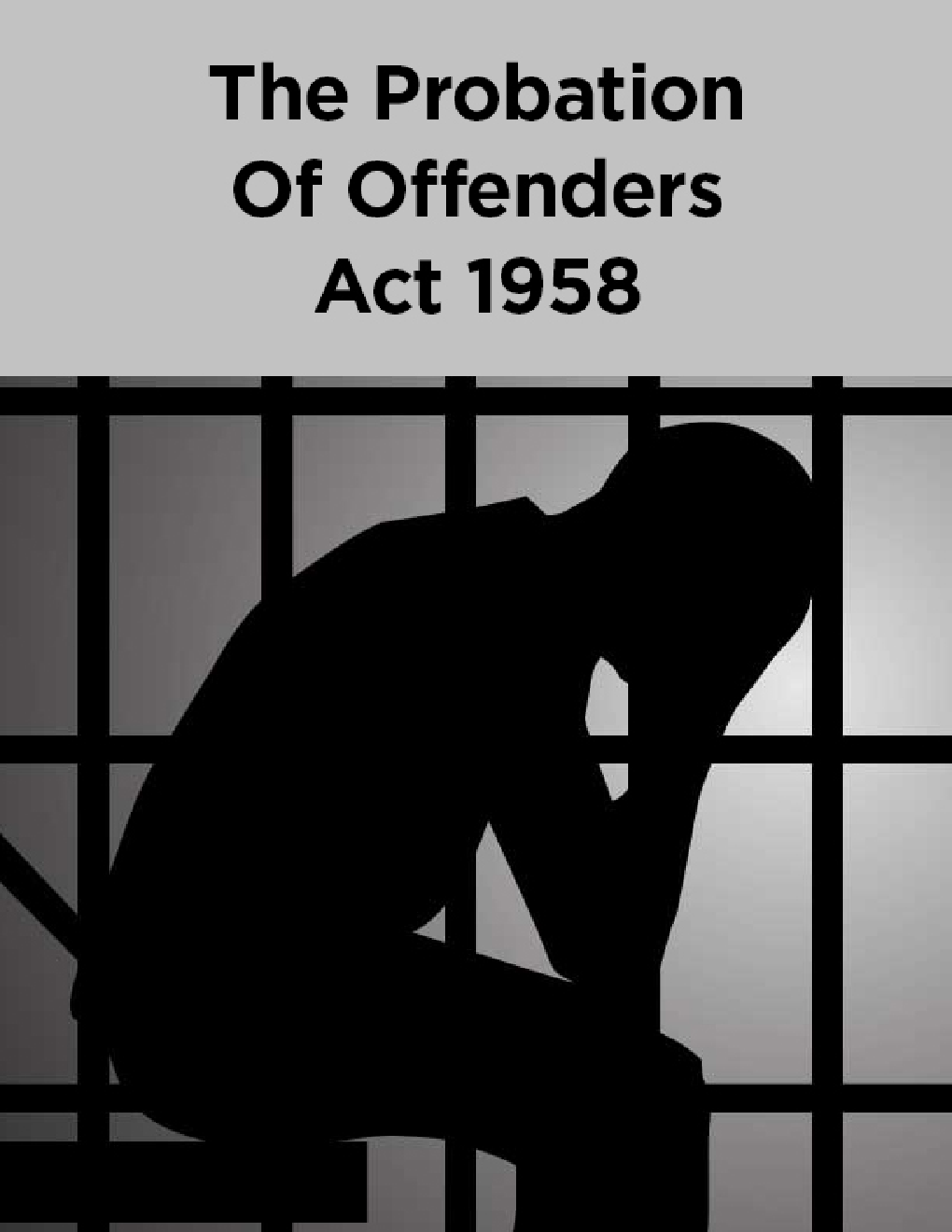 The Probation Of Offenders Act 1958 - Page 1