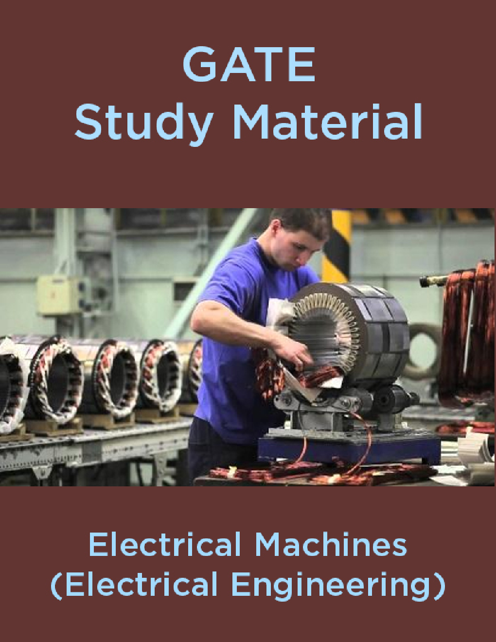 GATE Study Material Electrical Machines (Electrical Engineering) - Page 1