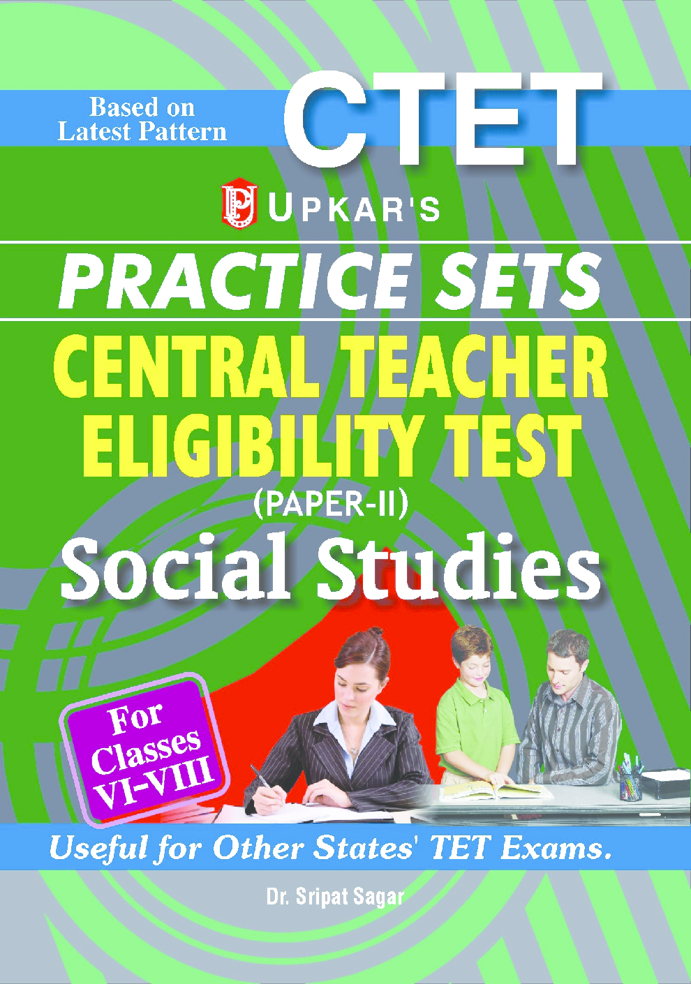 CTET Practice Sets (Paper-II) Social Studies (For Classes VI-VIII) - Page 1