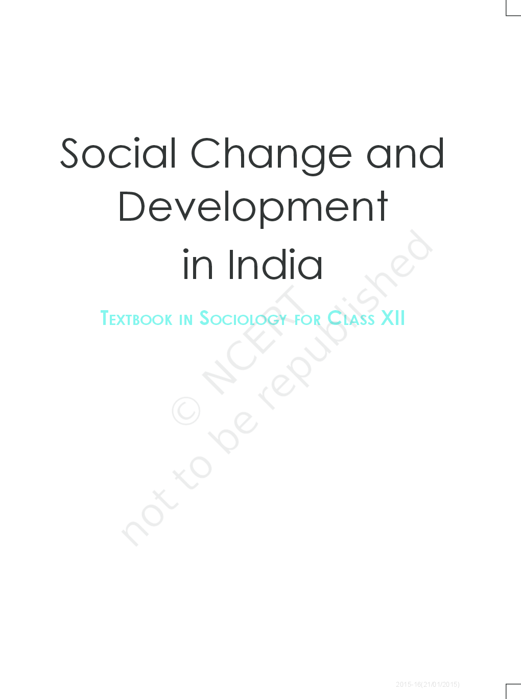 NCERT Social Change and Development in India Textbook for Class XII - Page 2