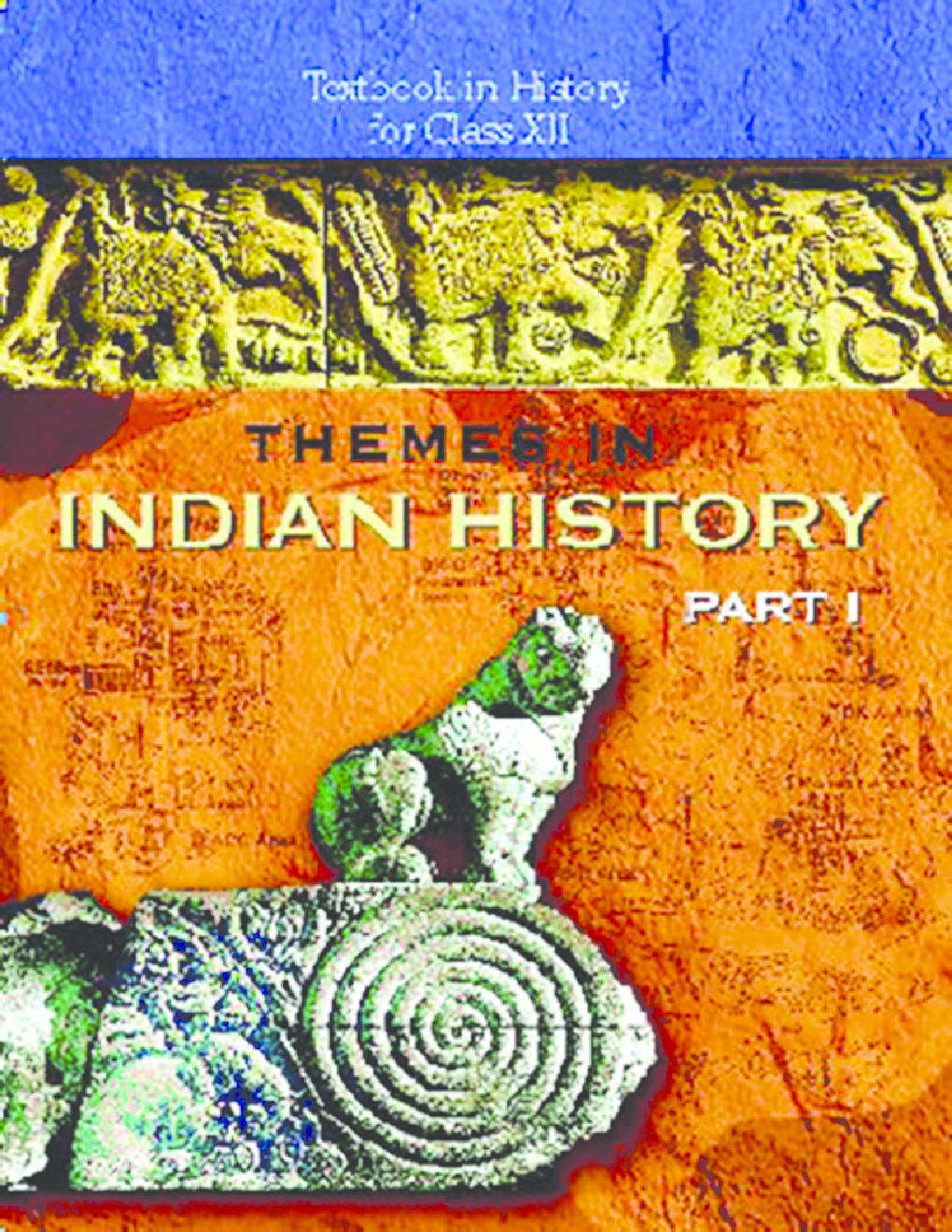 NCERT Themes in Indian History – I Textbook for Class XII - Page 1