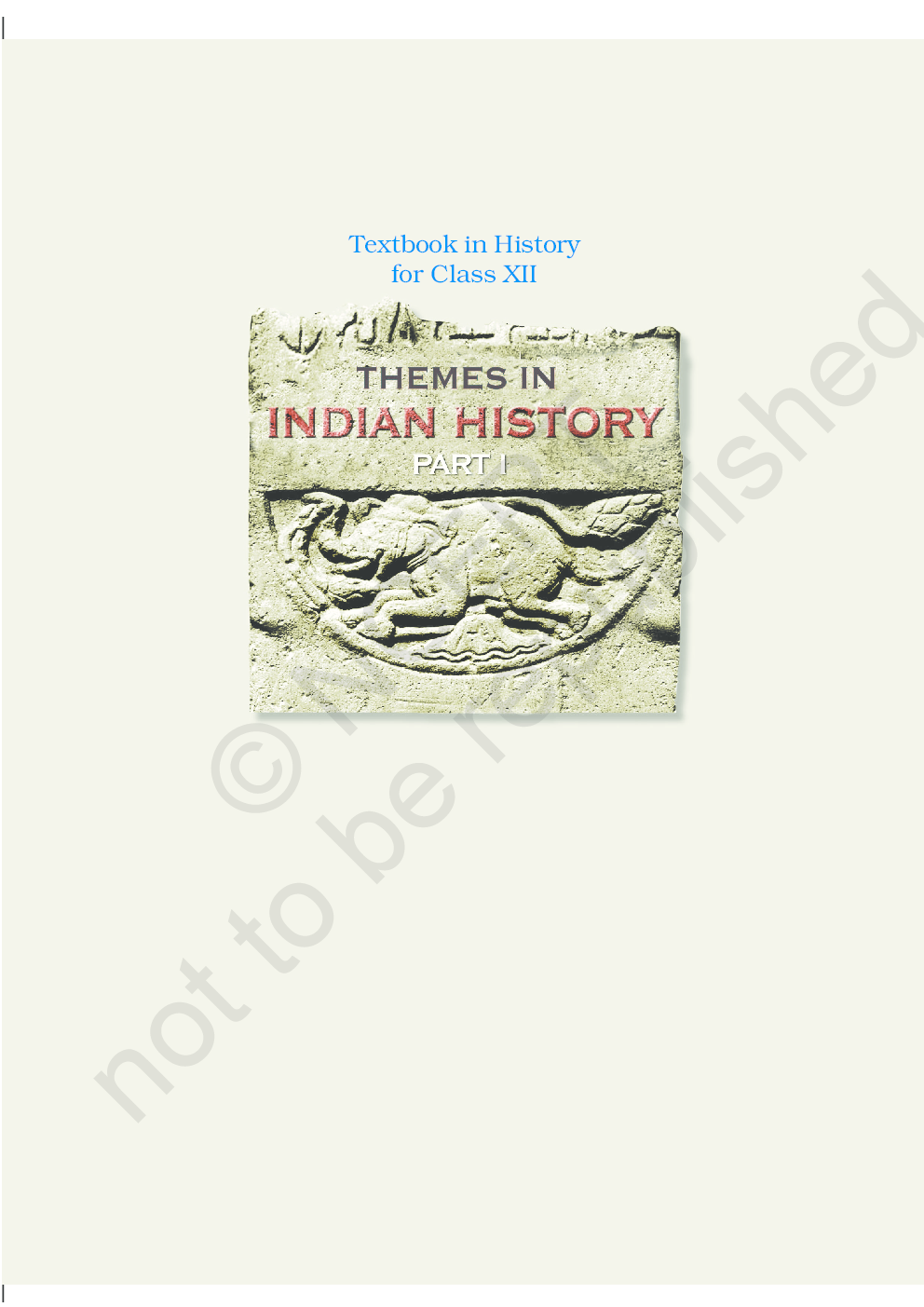 NCERT Themes in Indian History – I Textbook for Class XII - Page 2
