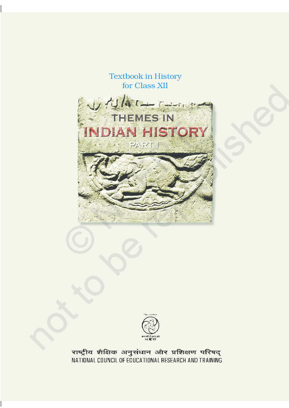 NCERT Themes in Indian History – I Textbook for Class XII - Page 4