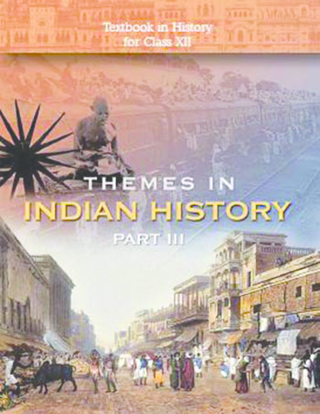 NCERT Themes in Indian History – III Textbook for Class XII - Page 1