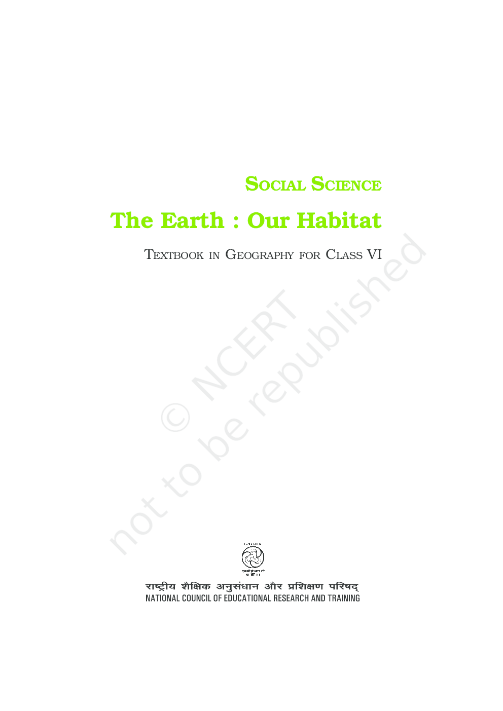 NCERT The Earth Our Habitat-Social Science Textbook for Class VI - Page 1
