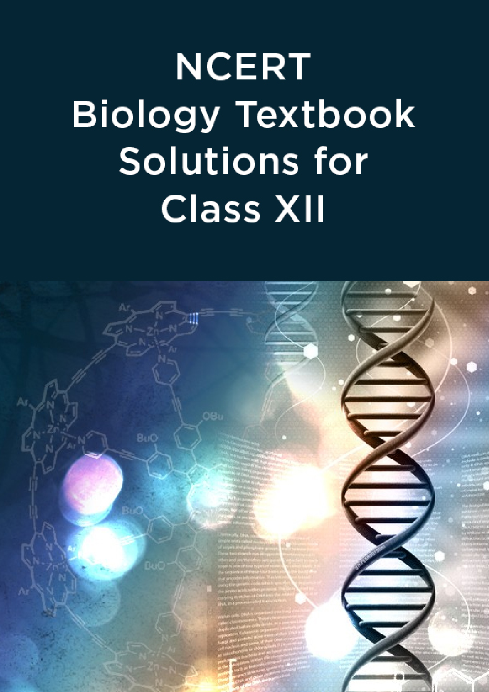 NCERT Biology Textbook Solutions for Class XII - Page 1